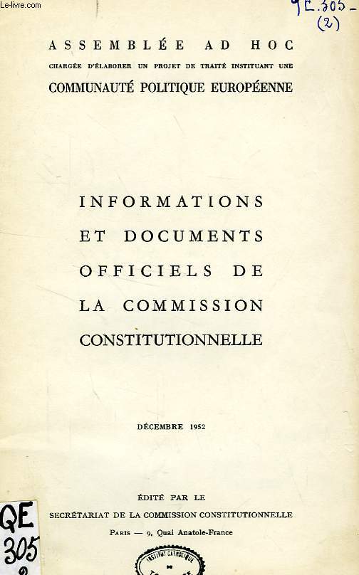 INFORMATIONS ET DOCUMENTS OFFICIELS DE LA COMMISSION CONSTITUTIONNELLE, DEC. 1952
