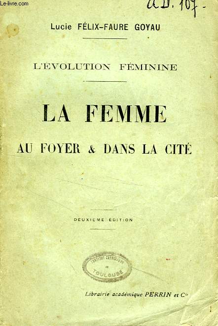 LA FEMME AU FOYER & DANS LA CITE