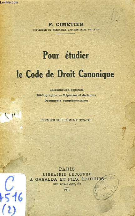 POUR ETUDIER LE CODE DE DROIT CANONIQUE, 1er SUPPLEMENT