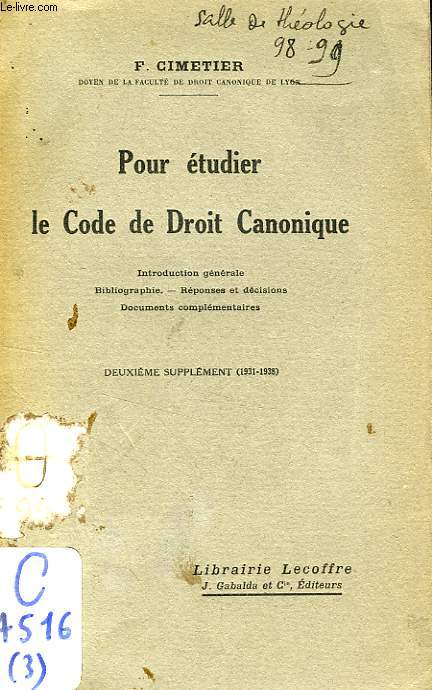 POUR ETUDIER LE CODE DE DROIT CANONIQUE, 2e SUPPLEMENT