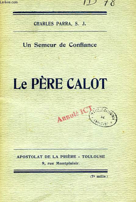 LE PERE CALOT, S. J. (SIMPLE ESQUISSE)