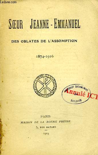 SOEUR JEANN-EMMANUEL DES OBLATES DE L'ASSOMPTION, 1874-1916