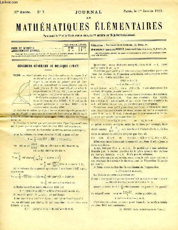 JOURNAL DE MATHEMATIQUES ELEMENTAIRES, 37e ANNEE, N 7, 1er JAN. 1913