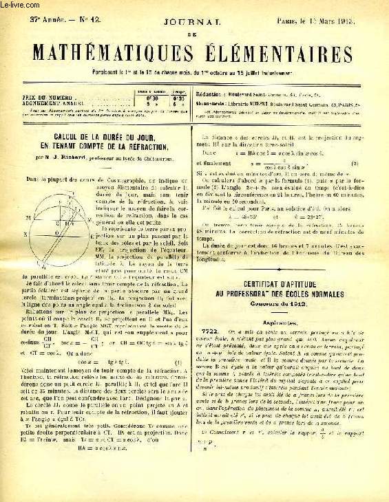 JOURNAL DE MATHEMATIQUES ELEMENTAIRES, 37e ANNEE, N 12, 15 MARS 1913