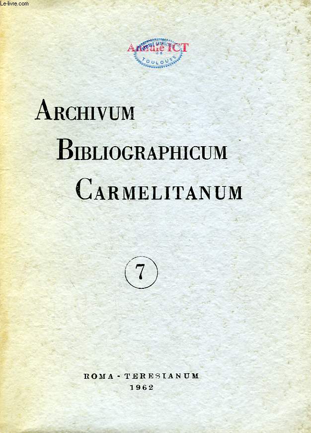 ARCHIVIUM BIBLIOGRAPHICUM CARMELITANUM, 7