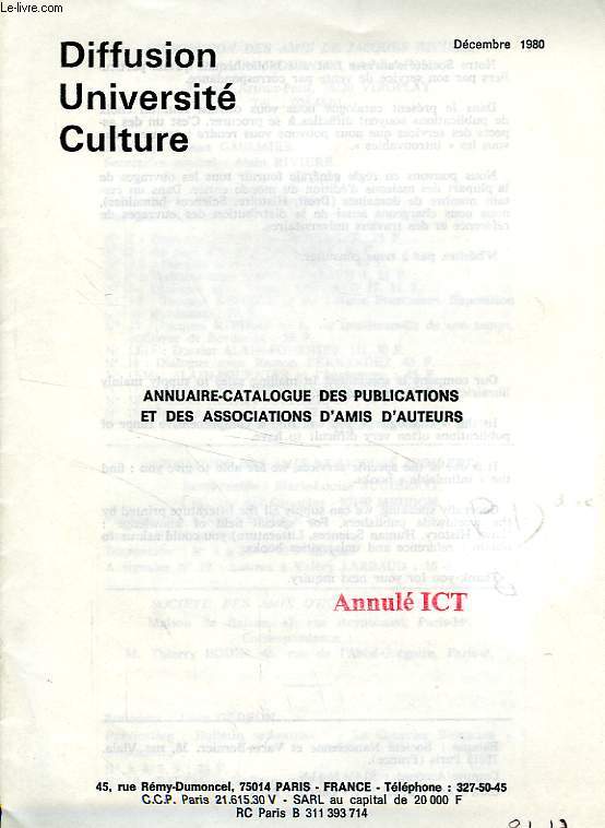 DIFFUSION, UNIVERSITE, CULTURE, DEC. 1980, ANNUAIRE-CATALOGUE DES PUBLICATIONS ET DES ASSOCIATIONS D'AMIS D'AUTEURS