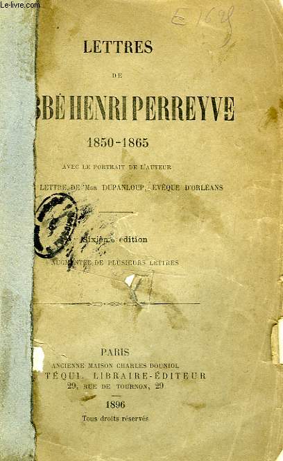 LETTRES DE L'ABBE HENRI PERREYVE (1850-1865)