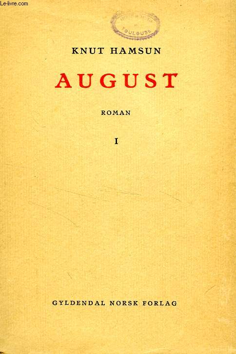 AUGUST, I
