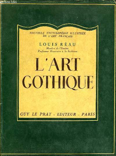 L'ART GOTHIQUE EN FRANCE