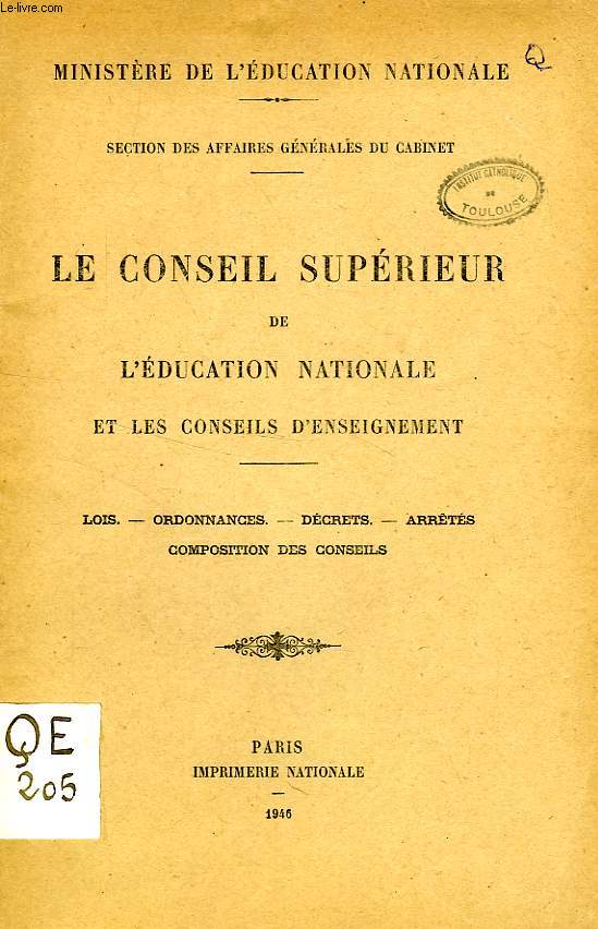 LE CONSEIL SUPERIEUR DE L'EDUCATION NATIONALE ET LES CONSEILS D'ENEIGNEMENT