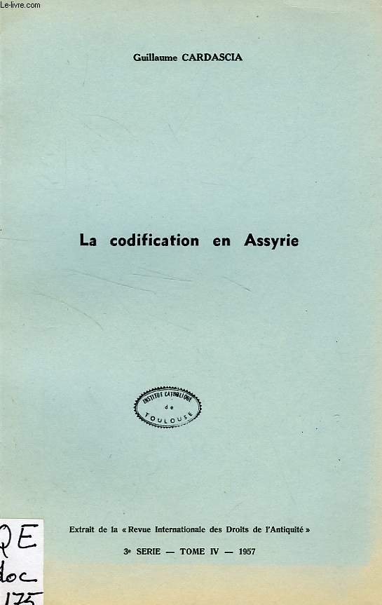 LA CODIFICATION EN ASSYRIE