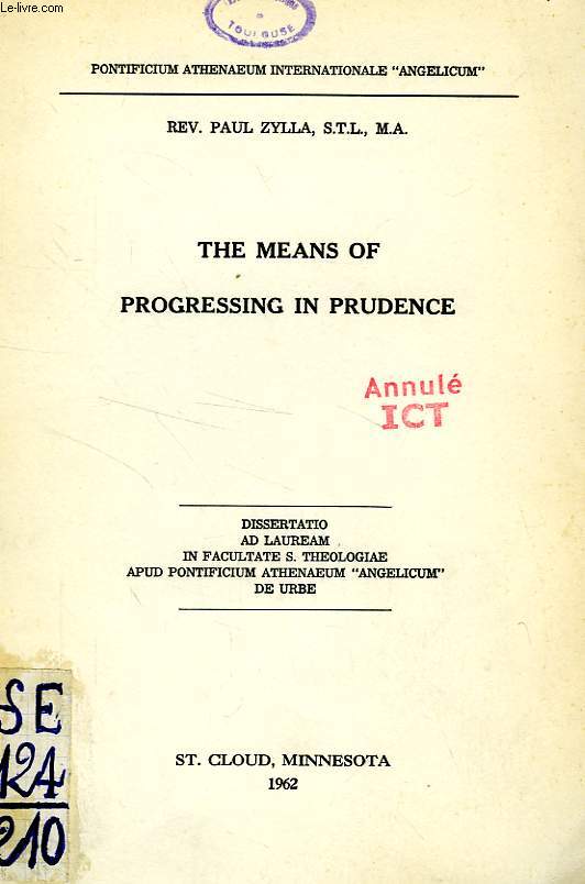 THE MEANS OF PROGRESSING IN PRUDENCE