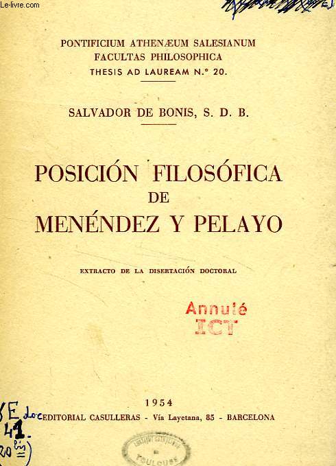 POSICION FILOSOFICA DE MENENDEZ Y PELAYO