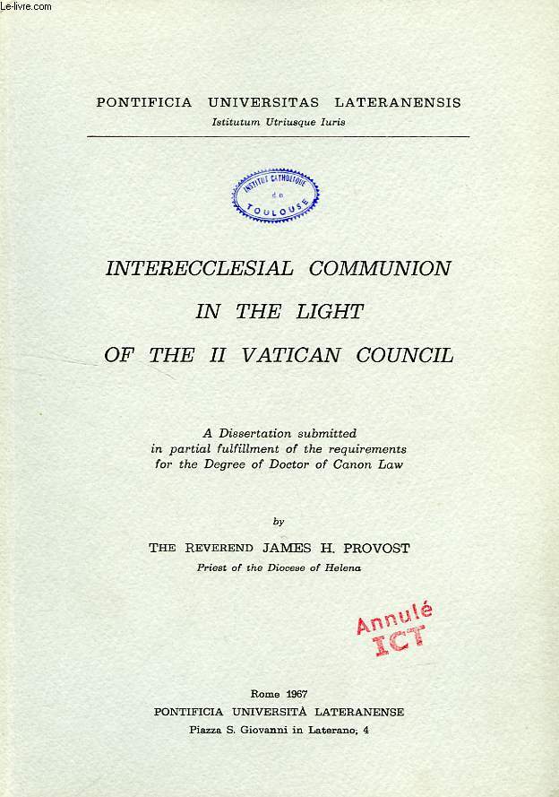 INTERECCLESIAL COMMUNION IN THE LIGHT OF THE II VATICAN COUNCIL (DISSERTATION)
