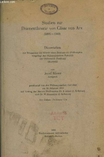 STUDIEN ZUR DRAMENTHEORIE VON CSAR VON ARX (1896-1949) (DISSERTATION)