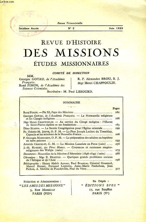 REVUE D'HISTOIRE DES MISSIONS, 16e ANNEE, N 2, JUIN 1939