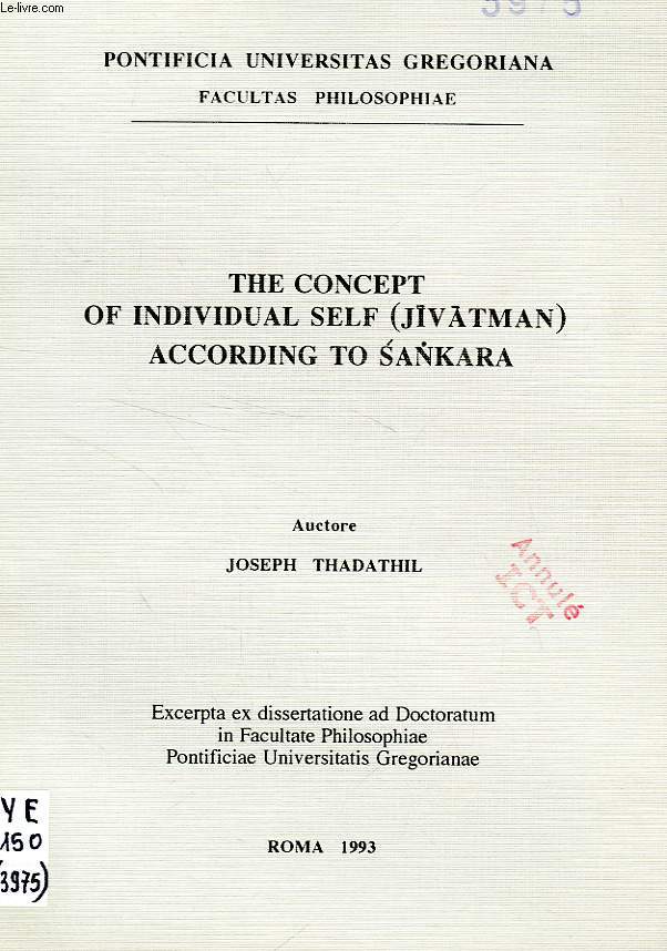 THE CONCEPT OF INDIVIDUAL SELF (JIVATMAN) ACCORDING TO SANKARA