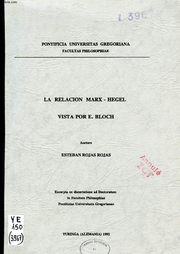 LA RELACION MARX-HEGEL VISTA POR E. BLOCH