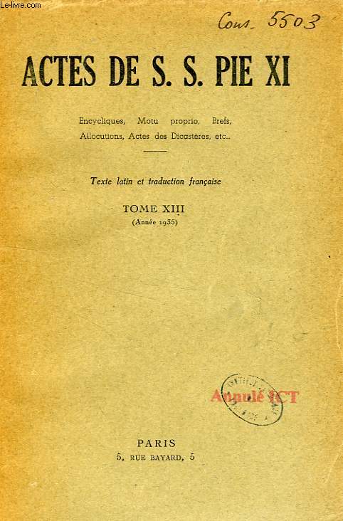 ACTES DE S. S. PIE XI, TOME XIII (1935)