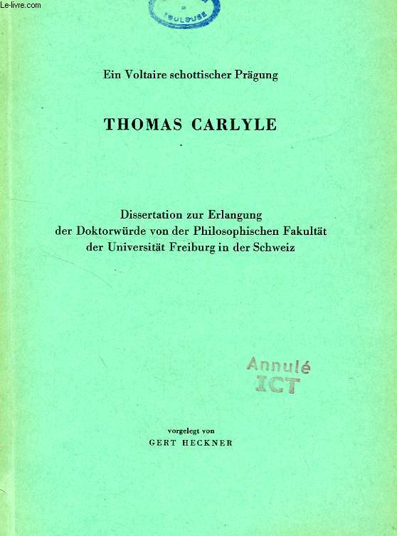 EIN VOLTAIRE SCHOTTISCHER PRAGUNG, THOMAS CARLYLE (DISSERTATION)