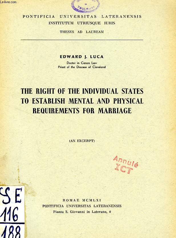 THE RIGHT OF THE INDIVIDUAL STATES TO ESTABLISH MENTAL AND PHYSICAL REQUIREMENTS FOR MARRIAGE