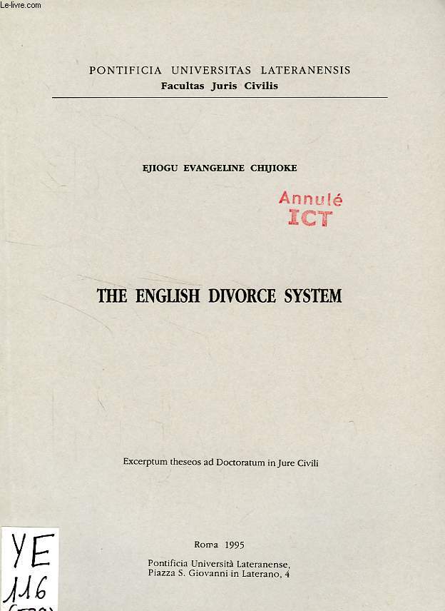 THE ENGLISH DIVORCE SYSTEM