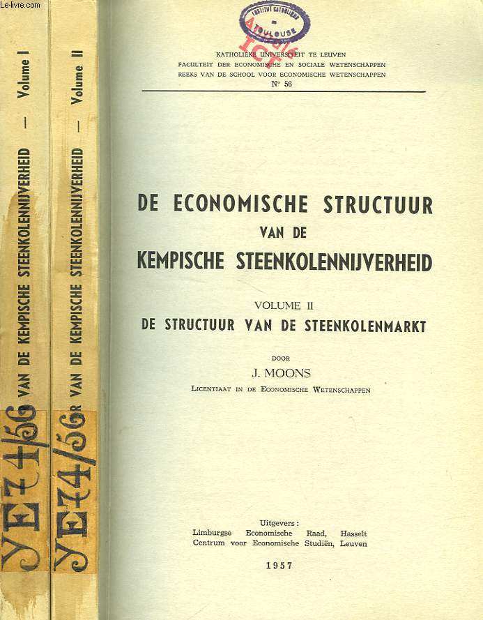 DE ECONOMISCHE STRUCTUUR VAN DE KEMPISCHE STEENKOLENNIJVERHEID, 2 VOLUMES