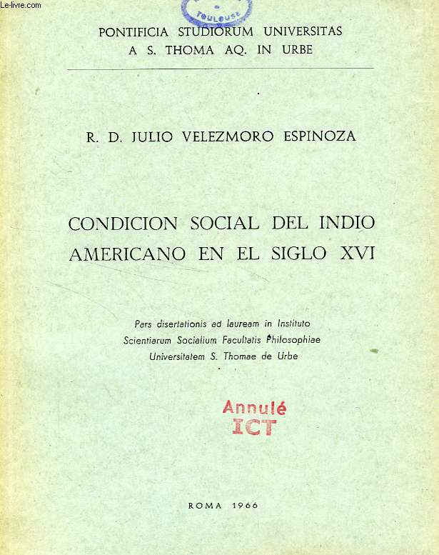 CONDICION SOCIAL DEL INDIO AMERICANO EN EL SIGLO XVI