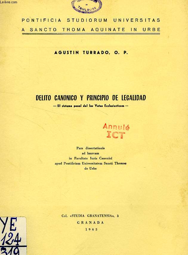 DELITO CANONICO Y PRINCIPIO DE LEGALIDAD, EL SISTEMA PENAL DE IUS VETUS ECCLESIASTICUM