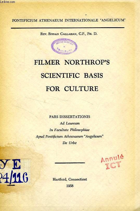 FILMER NORTHROP'S SCIENTIFIC BASIS FOR CULTURE