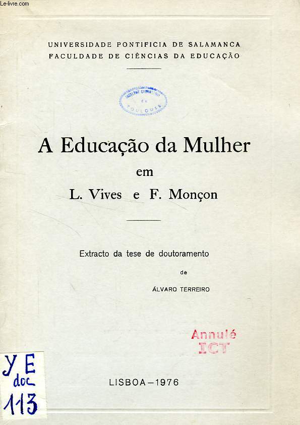 A EDUCACO DA MULHER EM L. VIVES E F. MONCON