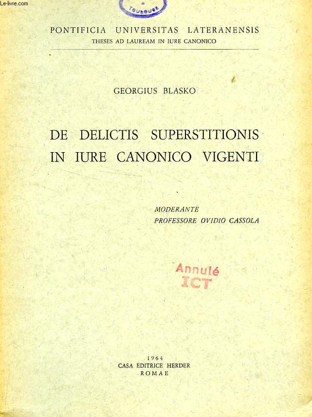 DE DELICTIS SUPERSITIONIS IN IURE CANONICO VIGENTI