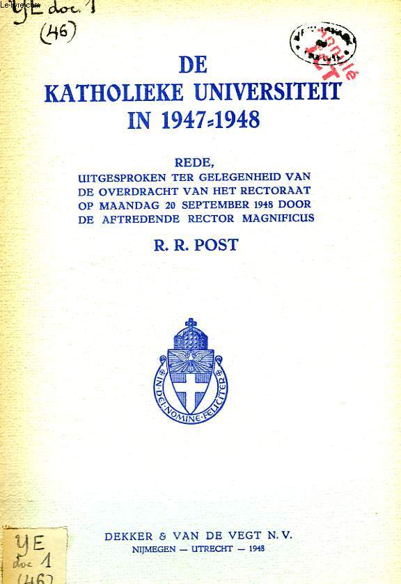 DE KATHOLIEKE UNIVERSITEIT IN 1947-1948