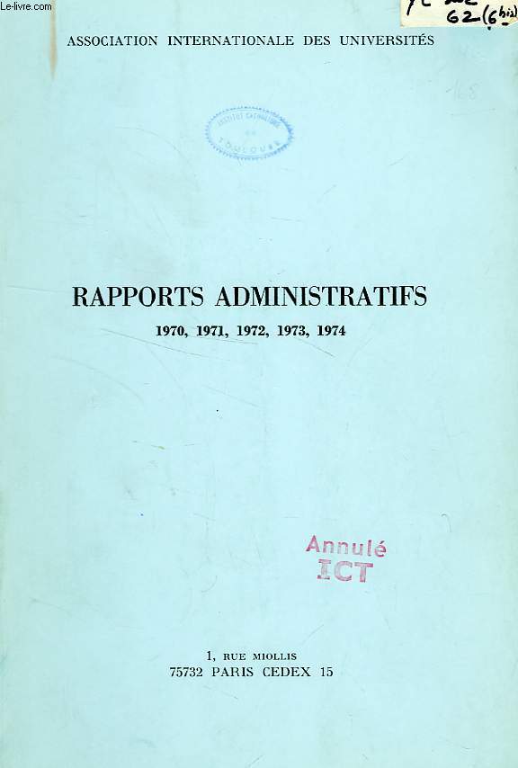 RAPPORTS ADMINISTRATIFS 1970-1974