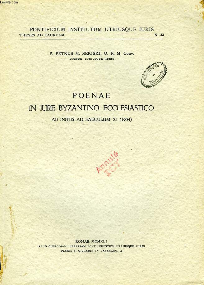 POENAE IN IURE BYZANTINO ECLLESIASTICO, AB INITIIS AD ASECULUM XI (1054)