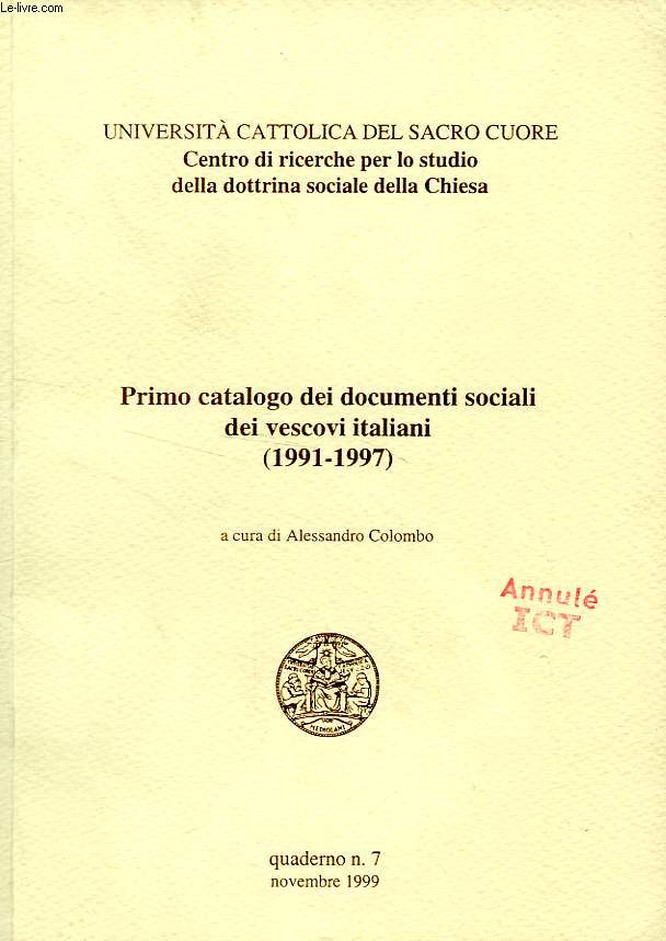 PRIMO CATALOGO DEI DOCUMENTI SOCIALI DEI VESCOVI ITALIANI (1991-1997)