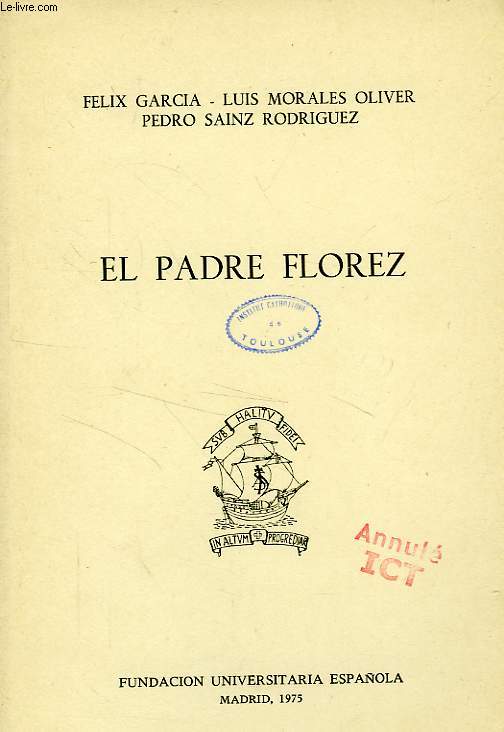 EL PADRE FLOREZ
