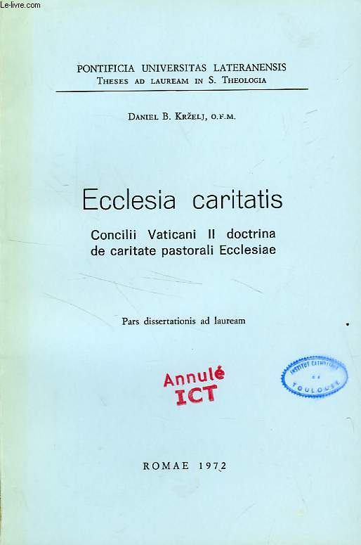 ECCLESIA CARITATIS, CONCILII VATICANI II DOCTRINA DE CARITATE PASTORALI ECCLESIAE