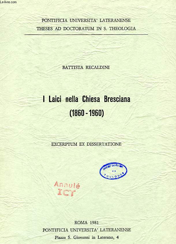 I LAICI NELLA CHIESA BRESCIANA (1860-1960)