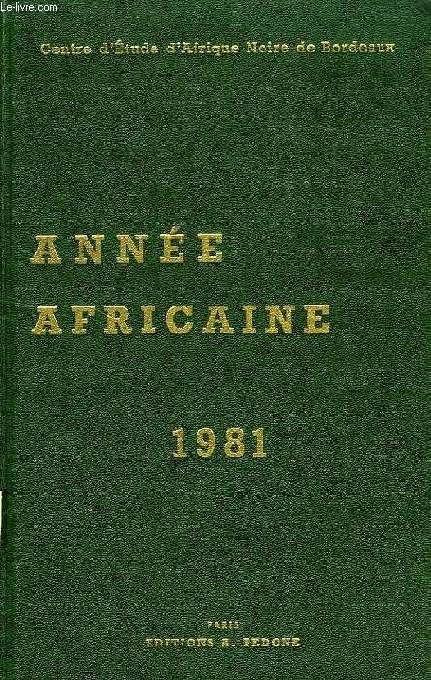 ANNEE AFRICAINE 1981