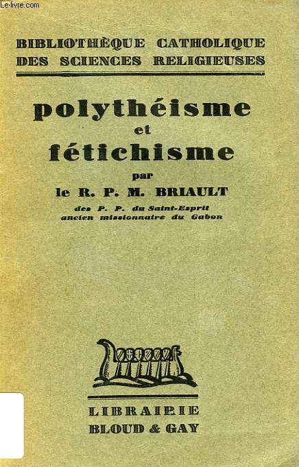 POLYTHEISME ET FETICHISME