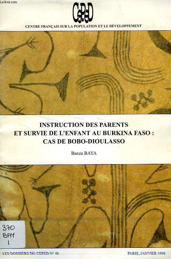 INSTRUCTION DES PARENTS ET SURVIE DE L'ENFANT AU BURKINA FASO: CAS DE BOBO-DIOULASSO