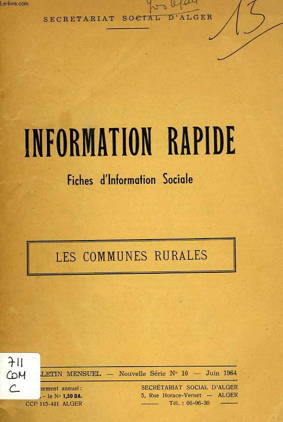 INFORMATION RAPIDE, FICHES D'INFORMATION SOCIALE, NOUVELLE SERIE, N 10, JUIN 1964, LES COMMUNES RURALES