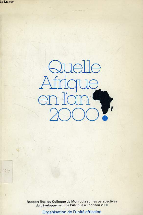 QUELLE AFRIQUE EN L'AN 2000 ?