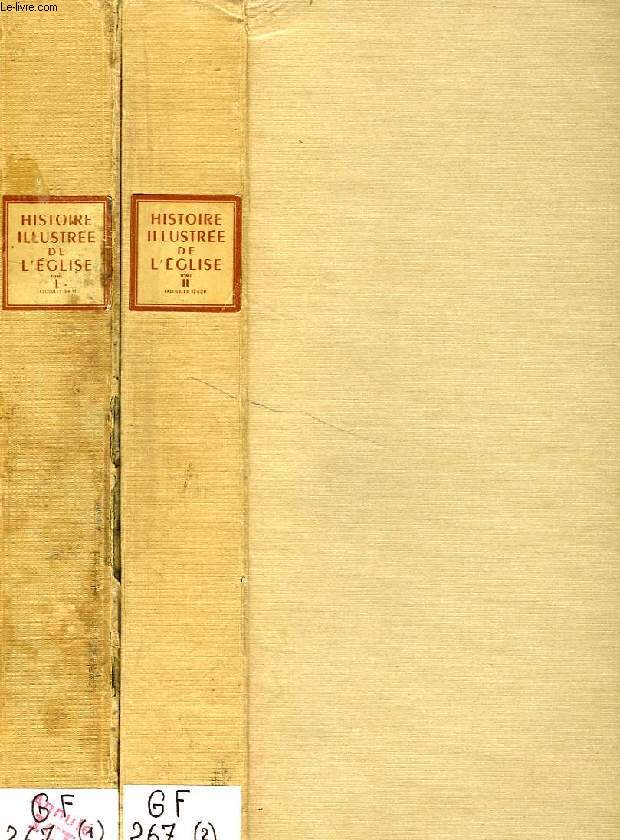 HISTOIRE ILLUSTREE DE L'EGLISE, 2 VOLUMES (20 FASCICULES)