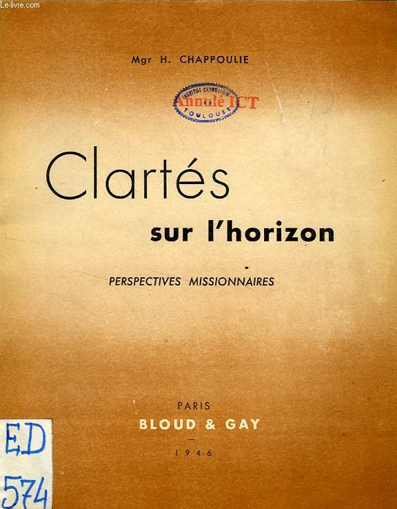 CLARTES SUR L'HORIZON, PERSPECTIVES MISSIONNAIRES