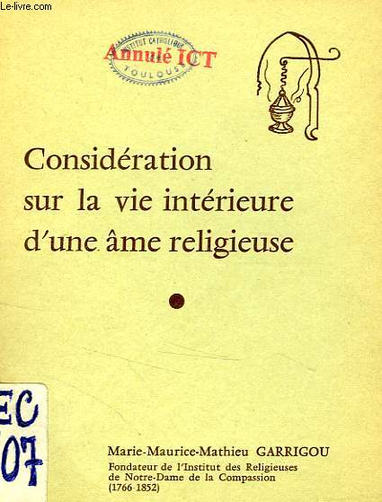 CONSIDERATIONS SUR LA VIE INTERIEURE D'UNE AME RELIGIEUSE