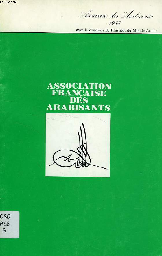ASSOCIATION FRANCAISE DES ARABISANTS, ANNUAIRE DES ARABISANTS 1988