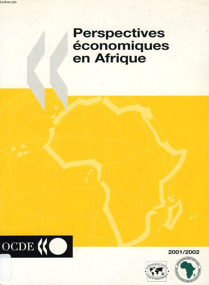 PERSPECTIVES ECONOMIQUES EN AFRIQUE