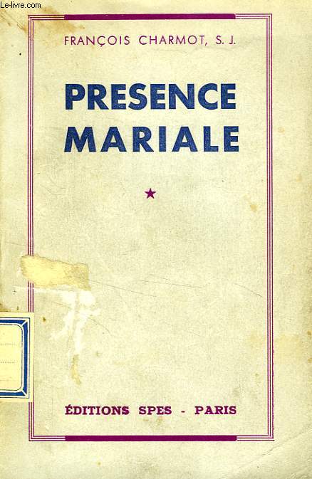 PRESENCE MARIALE